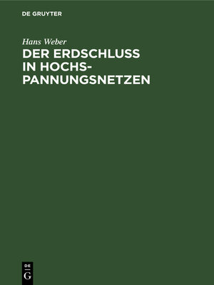 cover image of Der Erdschluß in Hochspannungsnetzen
